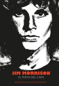 Jim Morrison, el poeta del caos