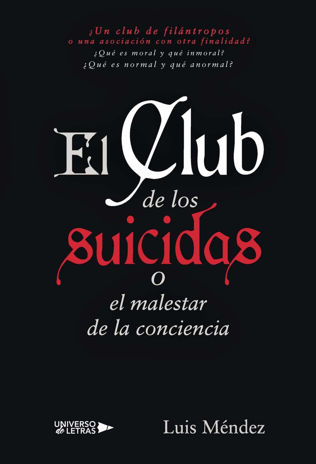 El club de los suicidas, de Luis Méndez - Libros y Literatura