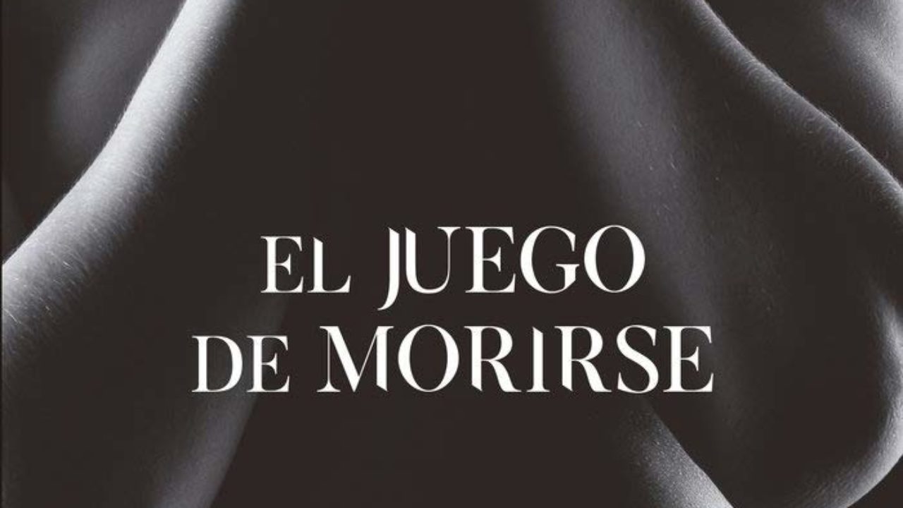 El juego de morirse, de Sandra Martínez-Raguso - Libros y Literatura