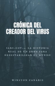 Crónica del creador del virus 