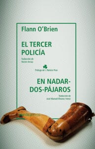 El tercer policía y En Nadar-dos-pájaros