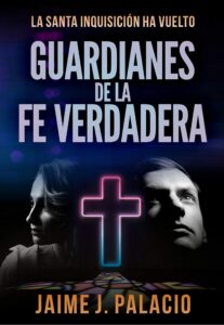 Guardianes de la fe verdadera