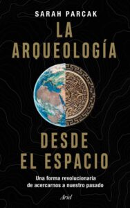 la arqueología desde el espacio