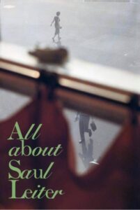 All about Saul Leiter