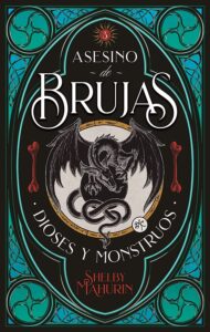 Asesino de brujas. Dioses y monstruos 