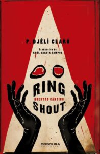 p djeli clark ring shout p djeli clark ring shout