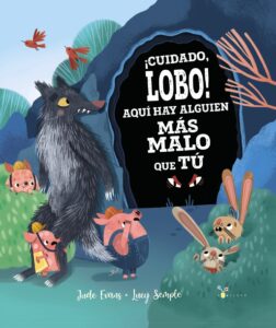 ¡Cuidado, lobo! Aquí hay alguien más malo que tú 