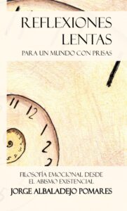 Reflexiones lentas para un mundo con prisas