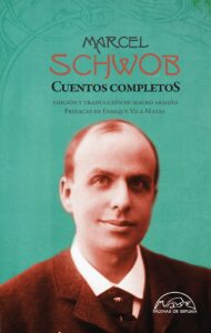 Cuentos completos de Marcel Schwob