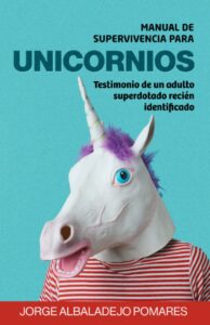 Manual de supervivencia para unicornios