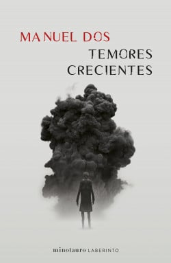 temores crecientes