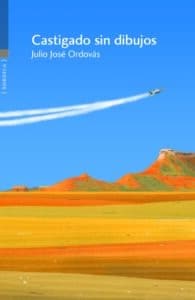 Javier Francisco Ceballos Jimenez: Castigado sin dibujos - Libros y Literatura CASTIGADOS SIN DIBUJOS 195x300 - Javier Francisco Ceballos Jimenez: Castigado sin dibujos - Libros y Literatura