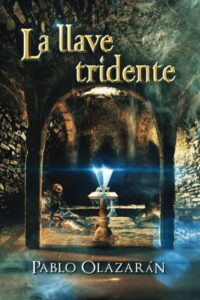 la llave trident 200x300 - Javier Francisco Ceballos Jimenez: La llave tridente - Libros y Literatura