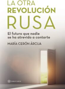 La otra revolución rusa