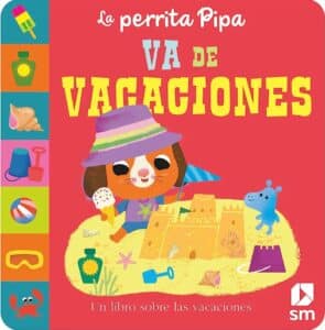 La perrita Pipa va de vacaciones