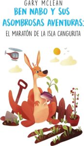 Ben Nabo y sus asombrosas aventuras: el maratón de la Isla Cangurita