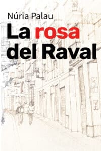 La rosa del Raval